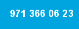 971 366 06 23